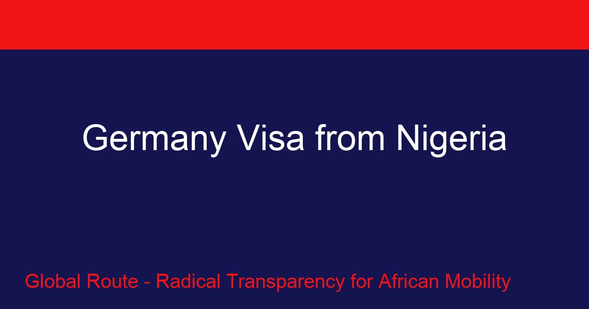 Germany Visa from Nigeria: The 2026 Reality Check